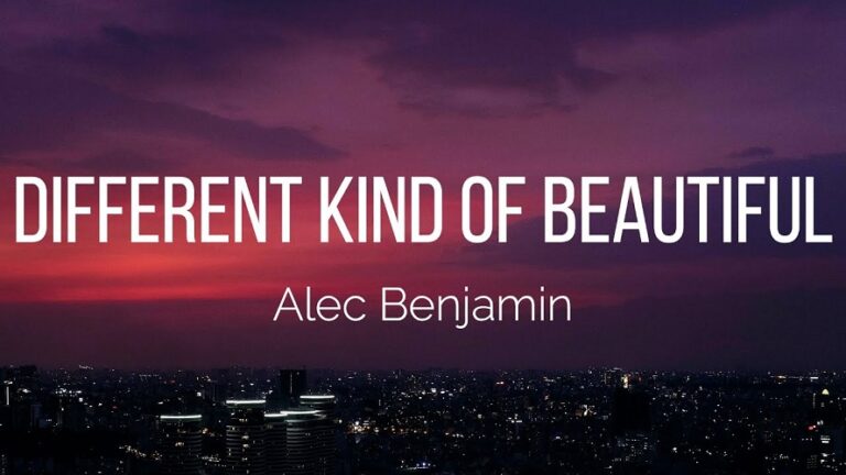 Alec Benjamin - Different Kind Of Beautiful Lyrics