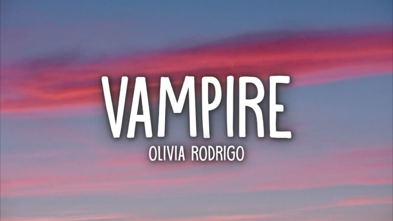 Olivia Rodrigo - Vampire Lyrics