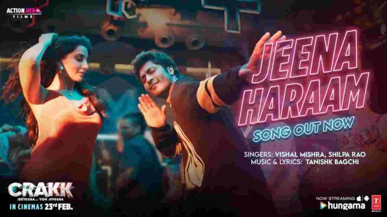 Jeena Haraam Song Lyrics In Hindi - Crakk