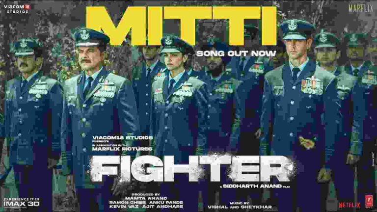 Mitti Song Lyrics In Hindi & English - Fighter