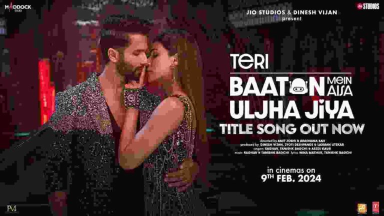 Teri Baaton Mein Aisa Uljha Jiya (Title Track) Lyrics In Hindi