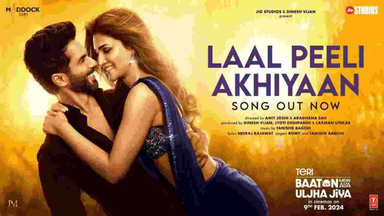 Laal Peeli Akhiyaan Song Lyrics In Hindi & English