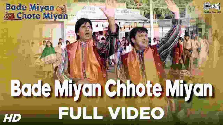 Bade Miyan Chote Miyan (Title Track) Lyrics In Hindi