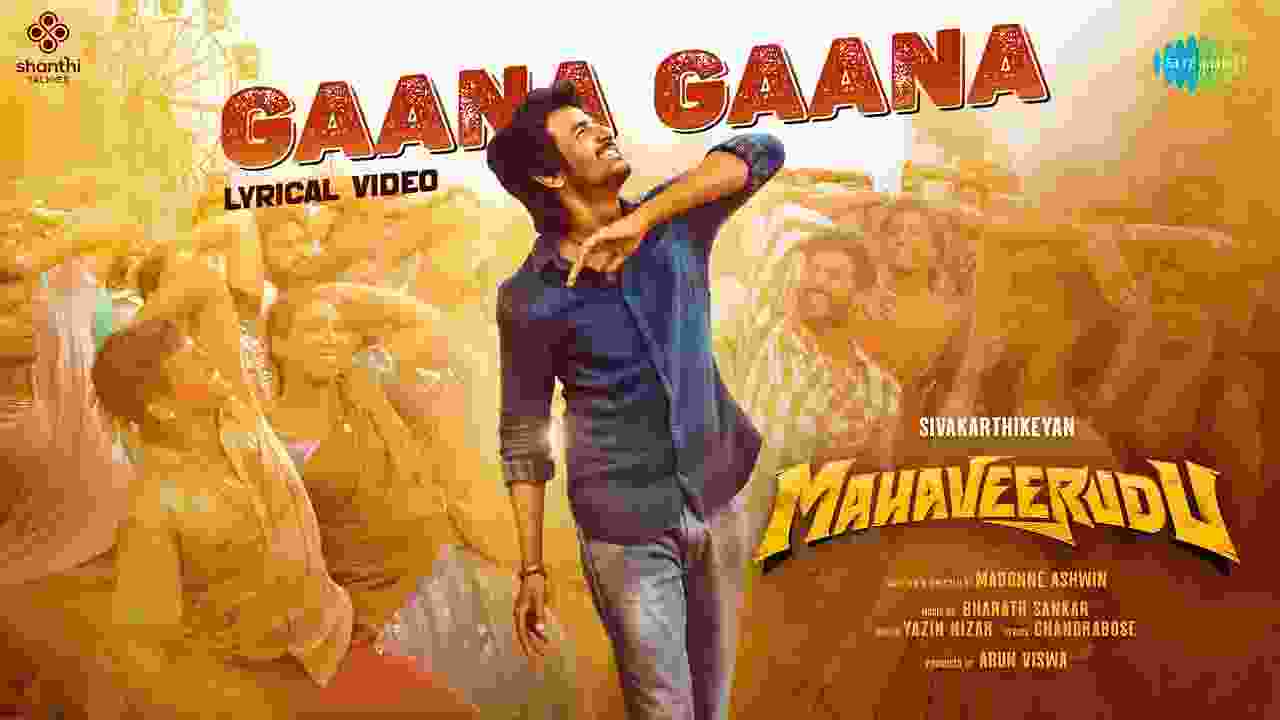 Gaana Gaana Song Lyrics - Mahaveerudu (2023)