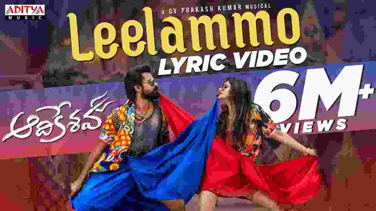 Leelammo Song Lyrics - Aadikeshava (2023)